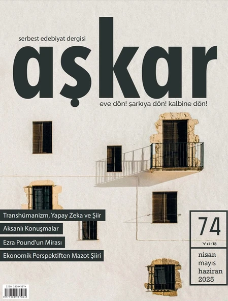 Aşkar Dergi 74.Sayı Nisan-Mayıs-Haziran 2025