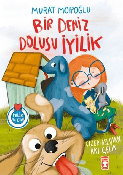 Bir Deniz Dolusu İyilik MURAT MOROĞLU