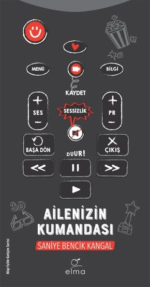 Ailenizin Kumandası SANİYE BENCİK KANGAL