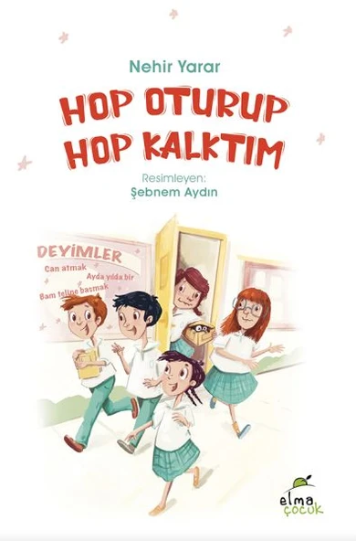 Hop Oturup Hop Kalktım NEHİR YARAR