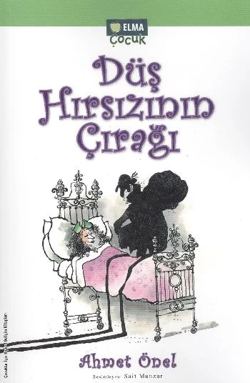 Düş Hırsızının Çırağı AHMET ÖNEL