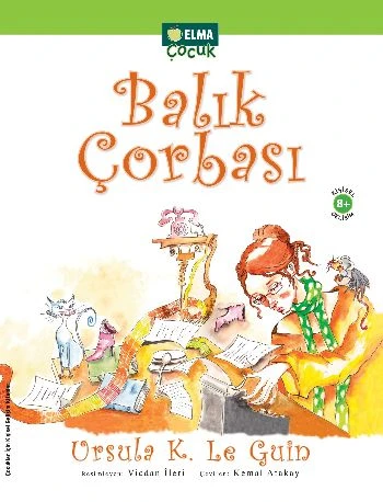 Balık Çorbası URSULA K. LE GUİN