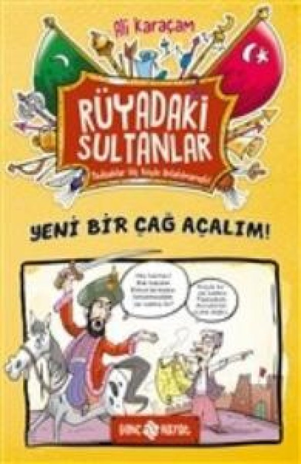 Serdarın Tarih Yolculuğu - Yeni Bir Çağ Açalım!