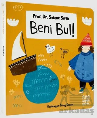 Beni Bul! - Selçuk Şirin