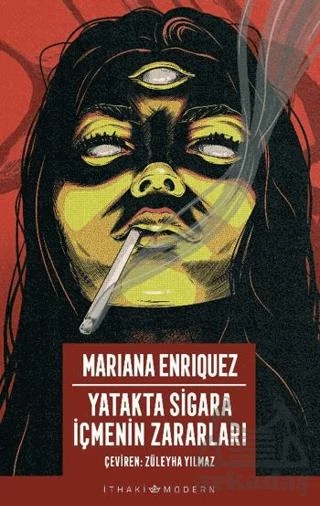 Yatakta Sigara İçmenin Zararları - Mariana Enriquez