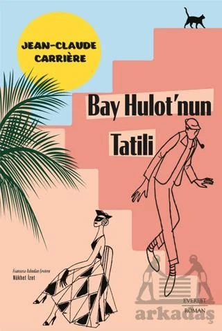 Bay Hulot’Nun Tatili - Jean-Claude Carriere