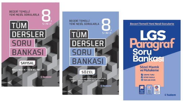 TUDEM YAYINLARI 8.SINIF LGS BECERİ TÜM DERSLER SÖZEL SORU BANKASI - TÜM DERSLER SAYISAL SORU BANKASI - PARAGRAF SORU BAN