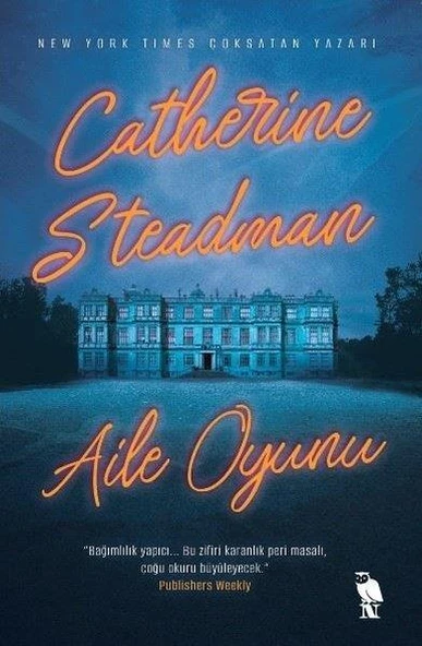 Aile Oyunu - Catherine Steadman