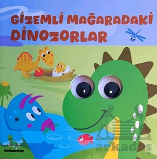 Gizemli Mağaradaki Dinozorlar– Oynar Gözlü Kitap - Kollektif