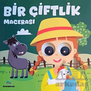 Bir Çiftlik Macerası – Oynar Gözlü Kitap - Kollektif