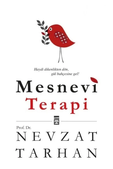 MESNEVİ TERAPİ - NEVZAT TARHAN - TİMAŞ