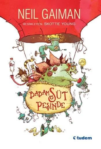 Babam Süt Peşinde - Neil Gaiman