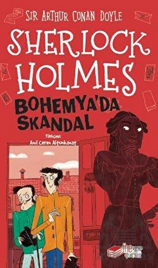 Sherlock Holmes - Bohemya’Da Skandal - Sir Arthur Conan Doyle
