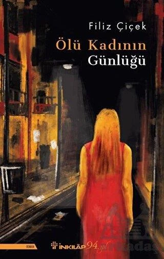 Ölü Kadının Günlüğü - Filiz Çiçek