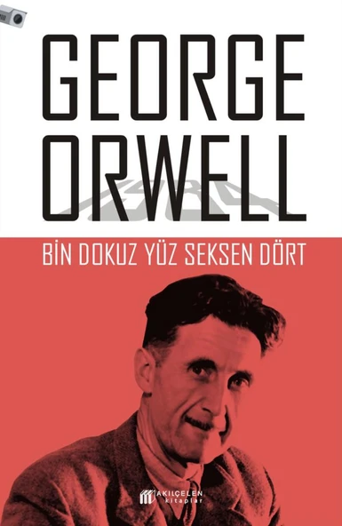 Bin Dokuz Yüz Seksen Dört - George Orwell