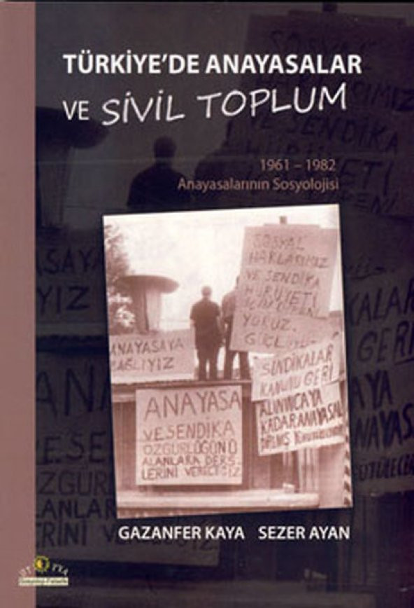 Türkiyede Anayasalar ve Sivil Toplum