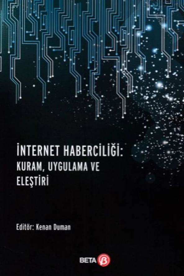 İnternet Haberciliği - Kuram, Uygulama ve Eleştiri