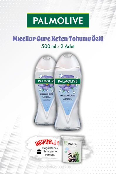 Palmolive Mıcellar Care Keten Tohumu Özlü 500 ML Duş Jeli X2 ve ROSIE