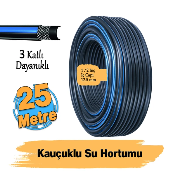 Termo Kauçuklu Bahçe Hortumu 25 Metre Dayanıklı 3 Katlı Sağlam Su Sulama Yıkama Hortum 12.5 mm 1/2"