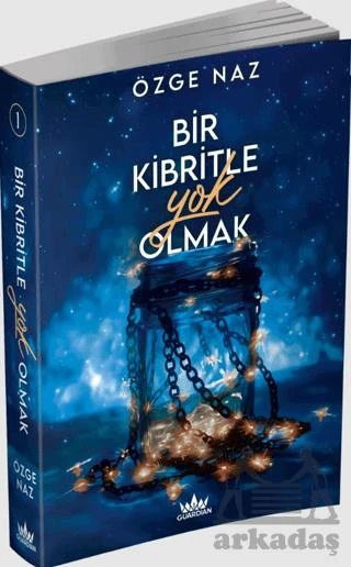 Bir Kibritle Yok Olmak - 1 - Özge Naz