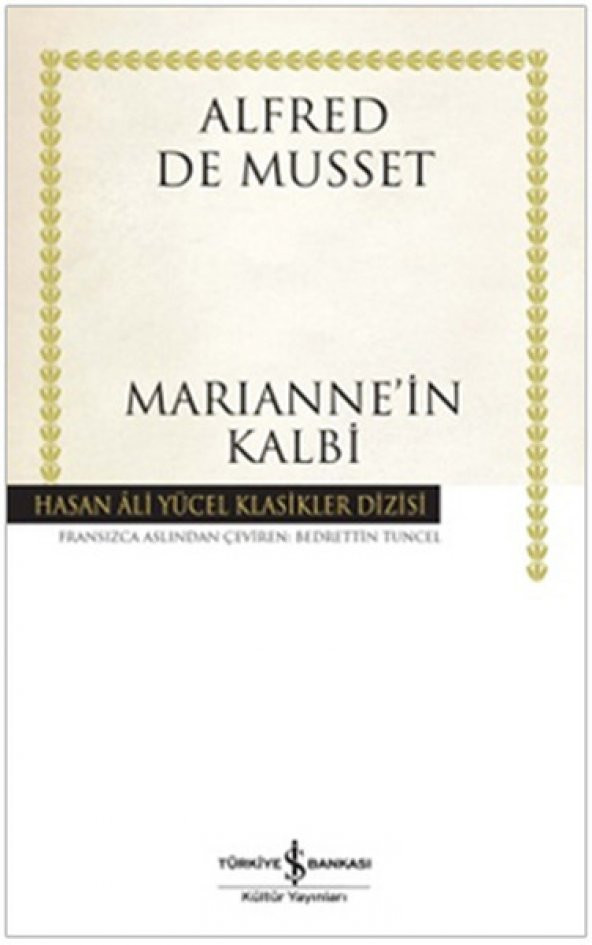 Mariannein Kalbi - Hasan Ali Yücel Klasikleri