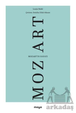 Mozart’In Hayatı - Louis Nohl ürün görseli 1