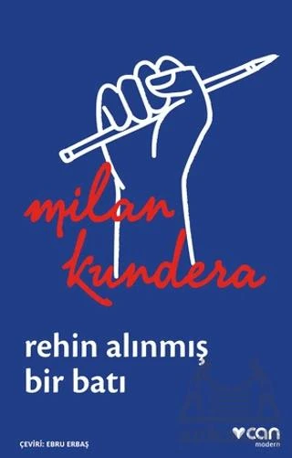 Rehin Alınmış Bir Batı: Ya Da Orta Avrupa'nın Trajedisi - Milan Kundera ürün görseli 1