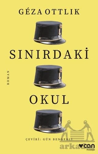 Sınırdaki Okul - Geza Ottlik