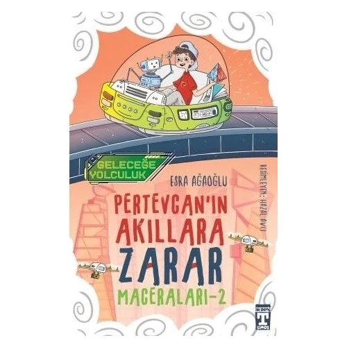 PERTEVCANIN AKILLARA ZARAR MACERALARI-2  TİMAŞ