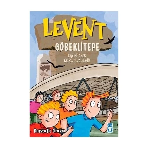 LEVENT GÖBEKLİTEPE TARİHİ ESER KORUYUCULARI  TİMAŞ