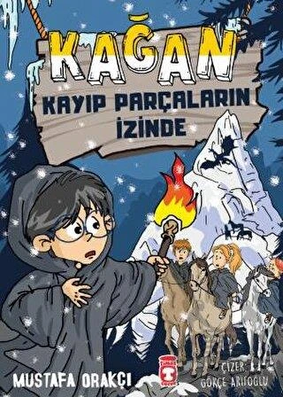 Kağan - Kayıp Parçaların İzinde - Mustafa Orakçı