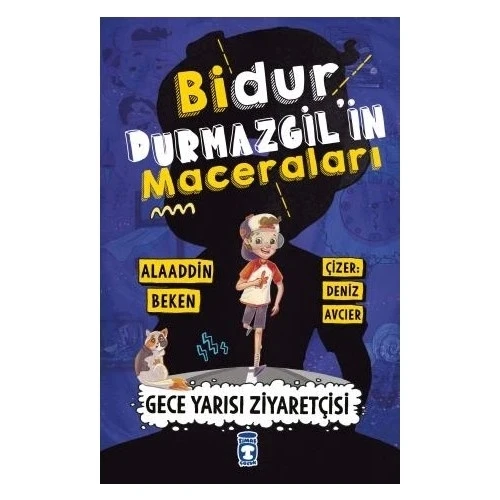 BİDUR DURMAZGİLİN MACERALARI  TİMAŞ