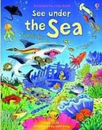 See Inside Under the Sea - Kate Daynes