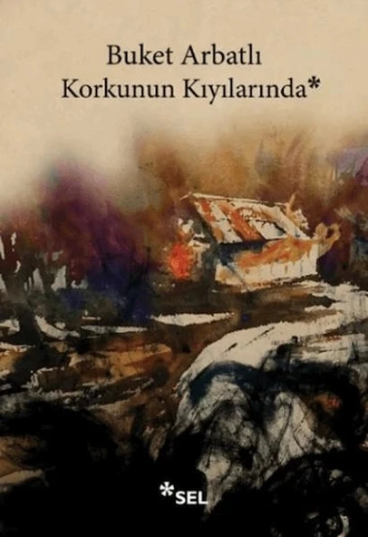 Korkunun Kıyılarında
