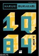 1Q84 - 3. Kitap - Haruki Murakami