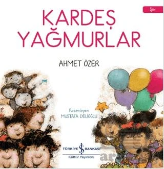 Kardeş Yağmurlar - Ahmet Özer