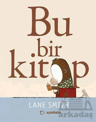 Bu Bir Kitap - Lane Smith - Kollektif