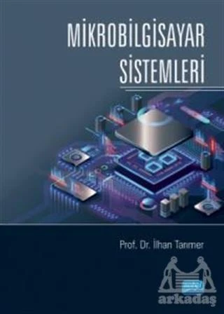 Mikrobilgisayar Sistemleri - İlhan Tarımer