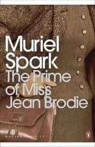 The Prime of Miss Jean Brodie - Muriel Spark