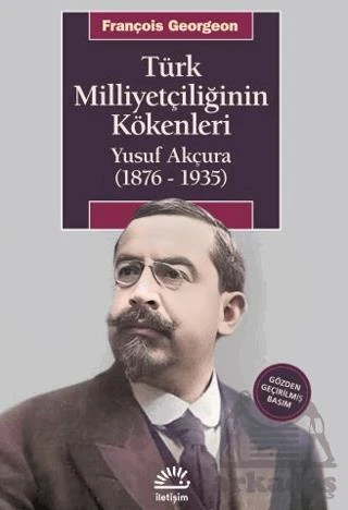 Türk Milliyetçiliğinin Kökenleri - François Georgeon