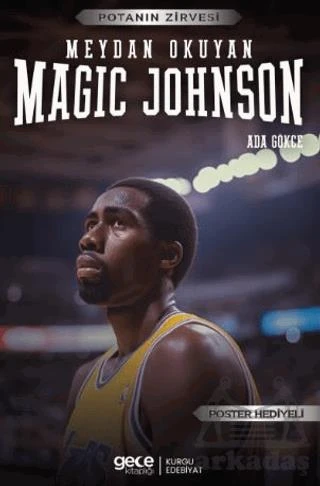 Magic Johnson - Meydan Okuyan - Ada Gökce - 1
