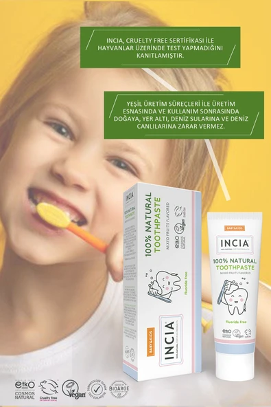 Incia %100 Doğal Diş Macunu Bebek ve Çocuk Karışık Meyve Aromalı Florürsüz 50 ml - 6