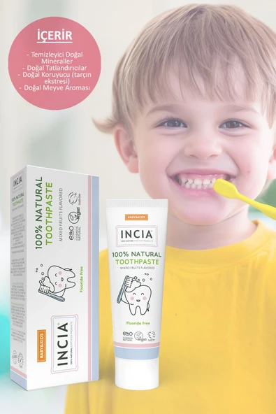 Incia %100 Doğal Diş Macunu Bebek ve Çocuk Karışık Meyve Aromalı Florürsüz 50 ml - 4