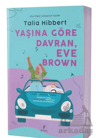 Yaşına Göre Davran, Eve Brown - Talia Hibbert