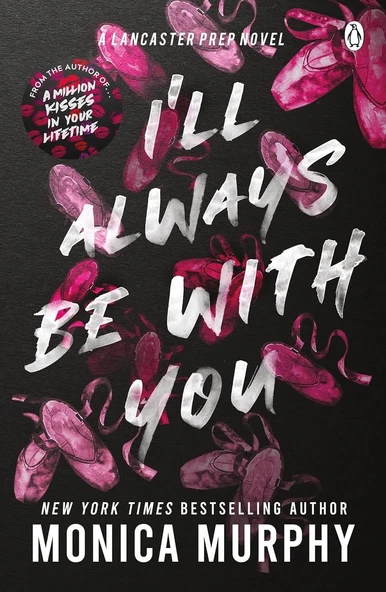 I'll Always Be With You - Lancaster Prep - Monica Murphy
