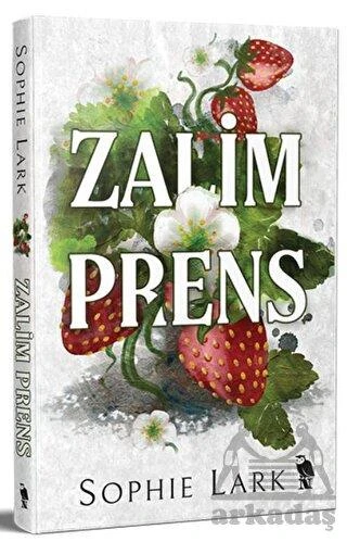 Zalim Prens - Sophie Lark