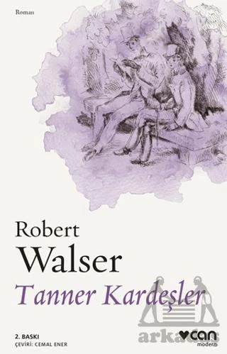 Tanner Kardeşler - Robert Walser
