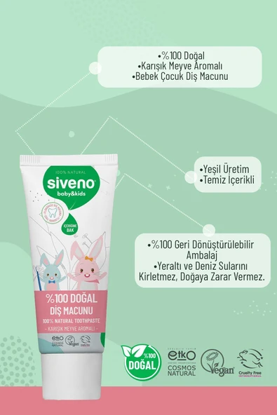 Siveno %100 Doğal Diş Macunu Bebek ve Çocuk İçin Karışık Meyve Aromalı Florürsüz 50 ml - 2