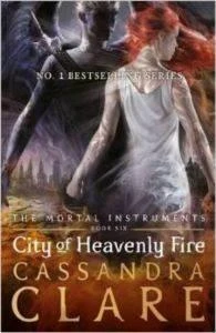 Mortal Instruments 6: City of Heavenly Fire - Cassandra Clare - 1