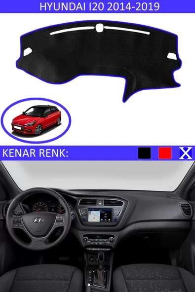 Torpido Koruma Halısı Siyah Kenar Renk Mavi Hyundai İ20 2014-2019 ile Uyumlu